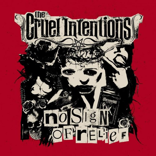 The Cruel Intentions - No Sign Of Relief (2018)