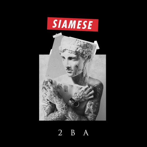 Siamese - 2BA (EP) (2018)