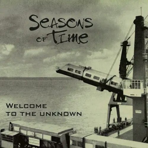 Seasons of Time - Welcome To The Unknown (2018)