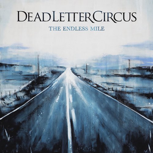 Dead Letter Circus - Discography (2007-2017)