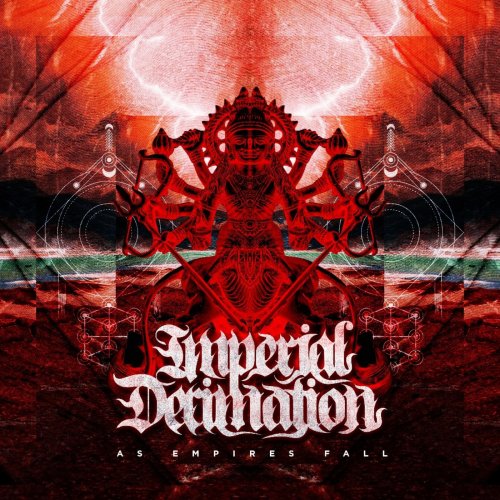 Imperial Decimation - As Empires Fall (EP) (2018)