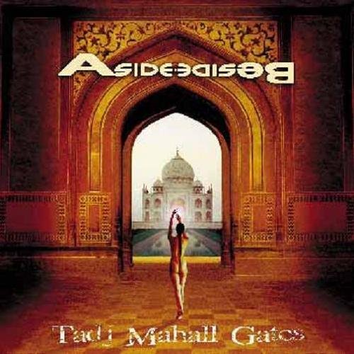 Aside Beside - Tadj Mahall Gates (2002)