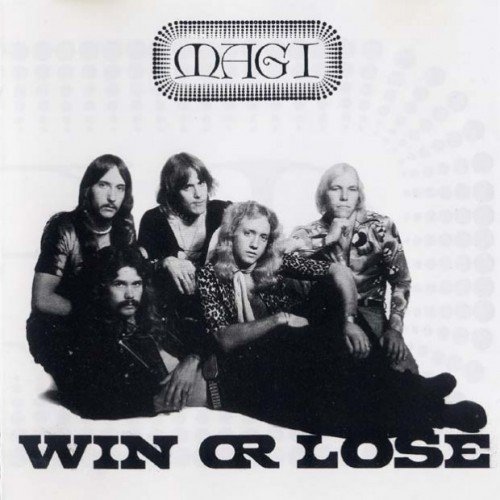 Magi - Win Or Lose (1976)