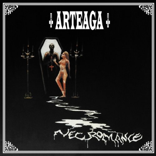 Arteaga - Necromance (2018)