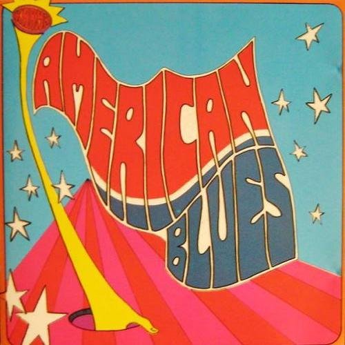 American Blues - Is Here (1968) Do Their Thing (1969)