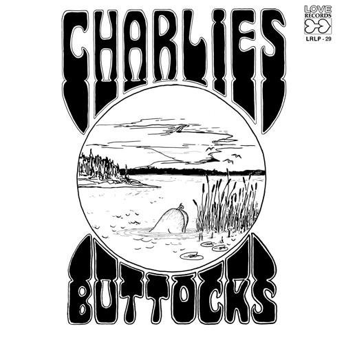 Charlies - Buttocks (1970)