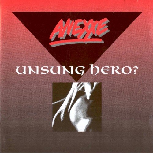 Anexxe - Unsung Hero (1993)