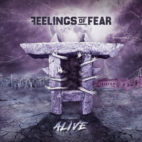 Feelings Of Fear - Alive (2018)