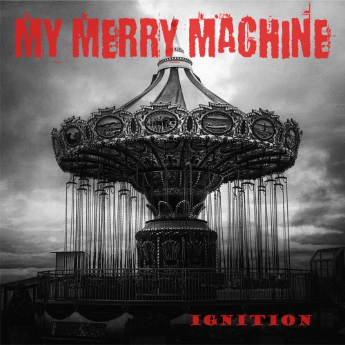 My Merry Machine - Ignition (2018)