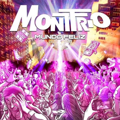 Monttrio - Mundo Feliz (2018)