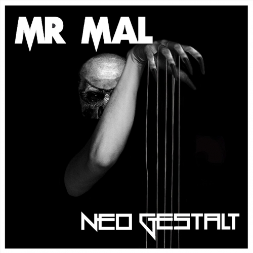 Neo Gestalt - Mr Mal (2018)