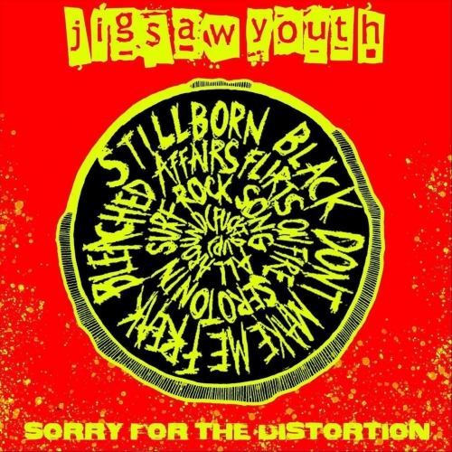 Jigsaw Youth - Sorry for the Distortion (EP) (2018)