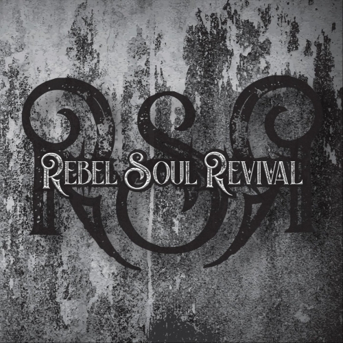 Rebel Soul Revival - Rebel Soul Revival (2018)