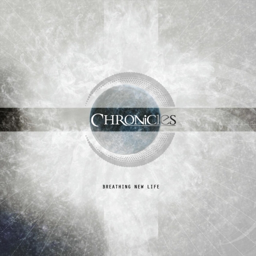 Chronicles - Breathing New Life (2018)