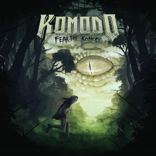Komodo - Fear the Komodo (2018)