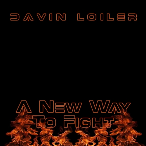 Davin Loiler - A New Way to Fight (2018)