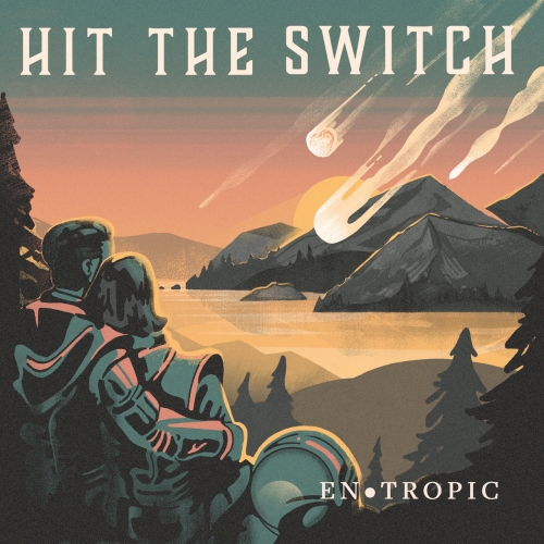 Hit the Switch - Entropic (2018)