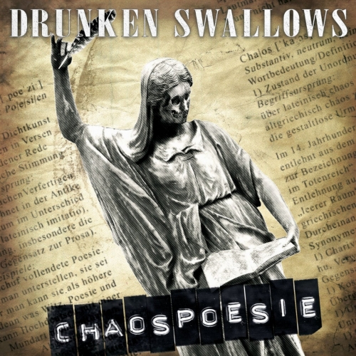 Drunken Swallows - Chaospoesie (2018)