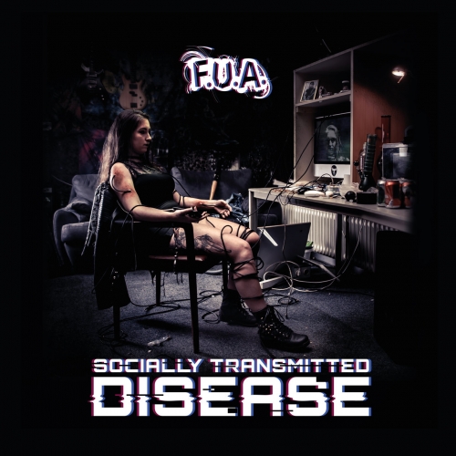 F.U.A. - Socially Transmitted Disease (2018)