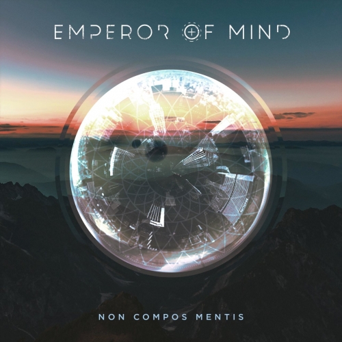 Emperor of Mind - Non Compos Mentis (EP) (2018)