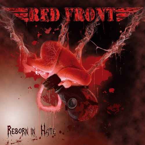 Red Front - Reborn In Hate (2018)