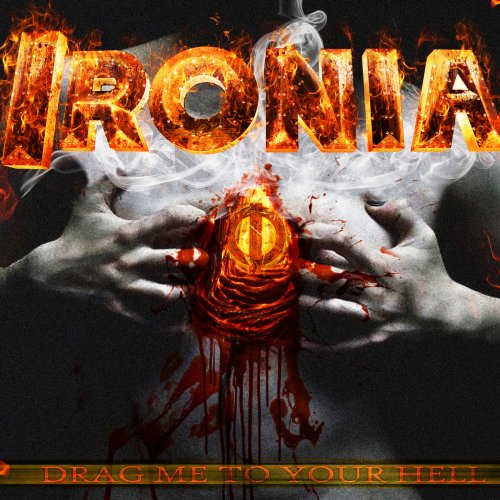 Ironia - Drag Me To Your Hell (2018)