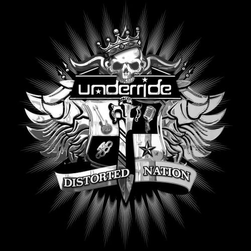 Underride - Distorted Nation (2011)