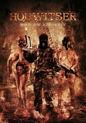 Houwitser - Moscow Atrocity (2012) (DVD)