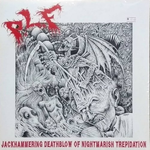 P.L.F. - Jackhammering Deathblow Of Nightmarish Trepidation (2018)