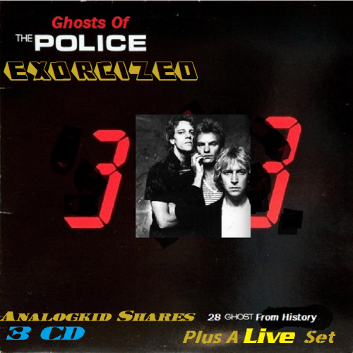 The Police - Ghost of the Police...Exorcized (2018)