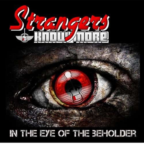 Strangers Know More - In the Eye of the Beholder (2018)