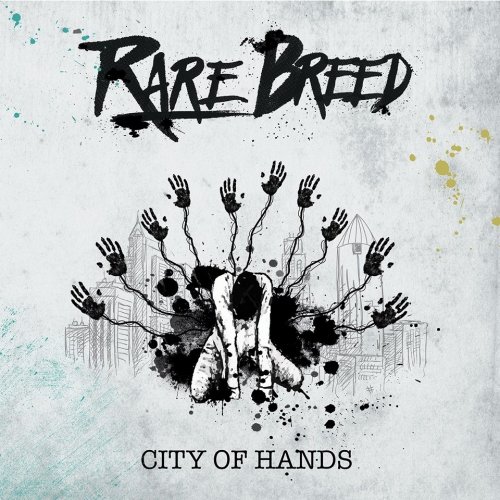 Rare Breed - City of Hands (EP) (2018)