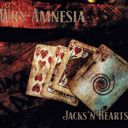 Why Amnesia - Jacks'N'Hearts (2018)