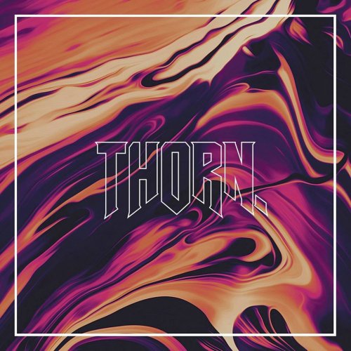 Thorn. - Thorn. (EP) (2018)