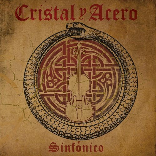 Cristal Y Acero - Sinf&#243;nico (2018)