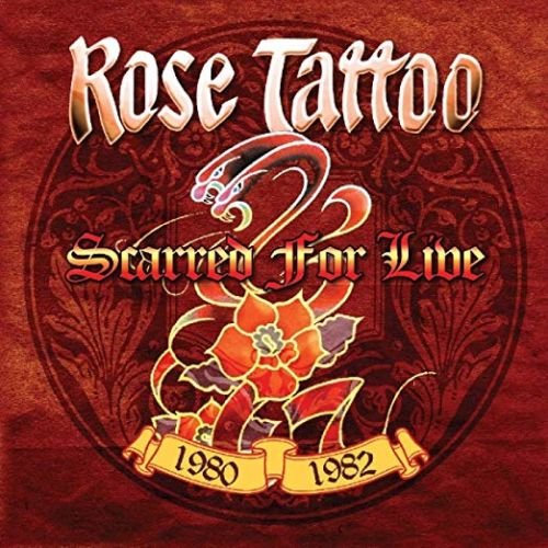Rose Tattoo - Scarred For Live 1980-1982 Live (2018) (5CD)
