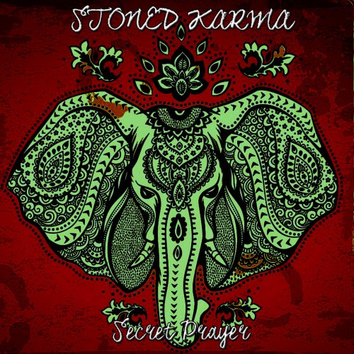 Stoned Karma - Secret Prayer (2018)
