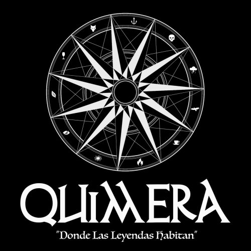 Quimera - Donde Las Leyendas Habitan (2018)