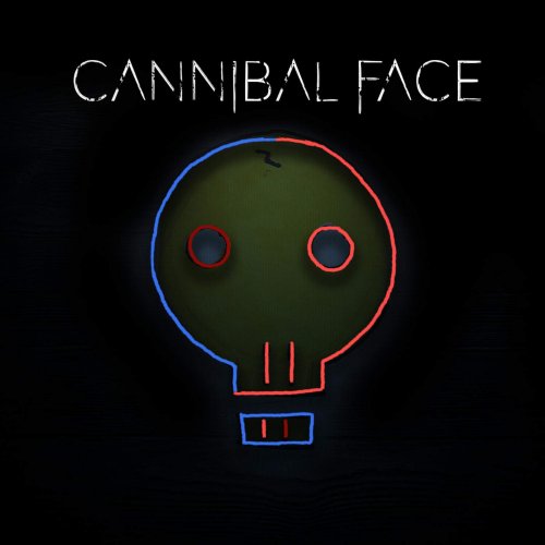 Cannibal Face - Cannibal Face (2018)