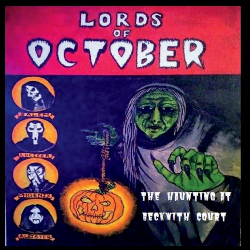 Lords Of October - The Haunting At Beckwith Court (2018)