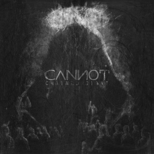 Cannot - Chained Giant (2018)