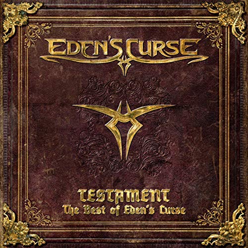 Eden's Curse - Testament - The Best of Eden's Curse (2018)
