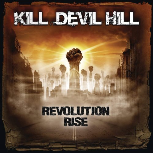 Kill Devil Hill - Rvlutin Ris (2013)