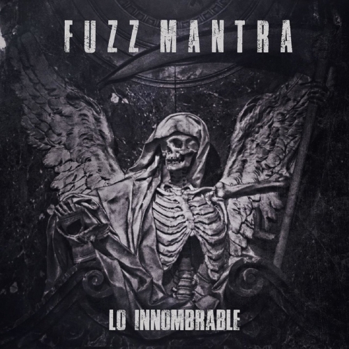 Fuzz Mantra - Lo Innombrable (2018)