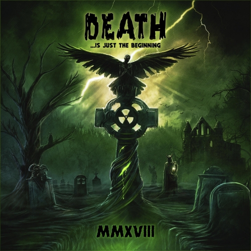 Various Artists - Death ....Is Just the Beginning, MMXVIII (2018)