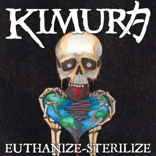 Kimura - Euthanize-Sterilize (EP) (2018)