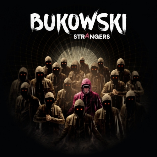 Bukowski - Strangers (2018)