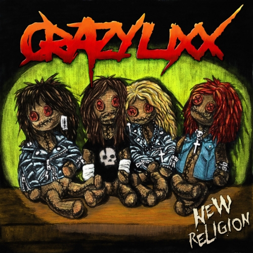 CRAZY LIXX - New Religion (Reissue) (2018)