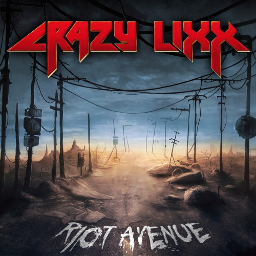 CRAZY LIXX - Riot Avenue (Reissue) (2018)