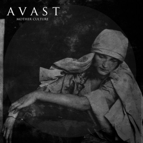 Avast - Mother Culture (2018)